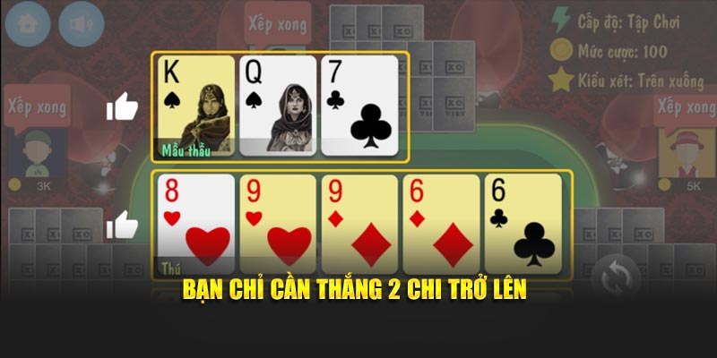 Bạn chỉ cần thắng 2 chi trở lên