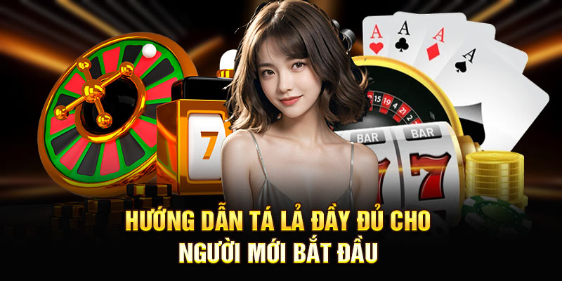 Hướng dẫn tá lả đầy đủ cho người mới bắt đầu