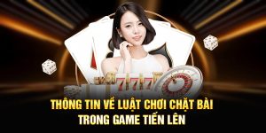 Hướng Dẫn Chơi Tiến Lên Miền Nam